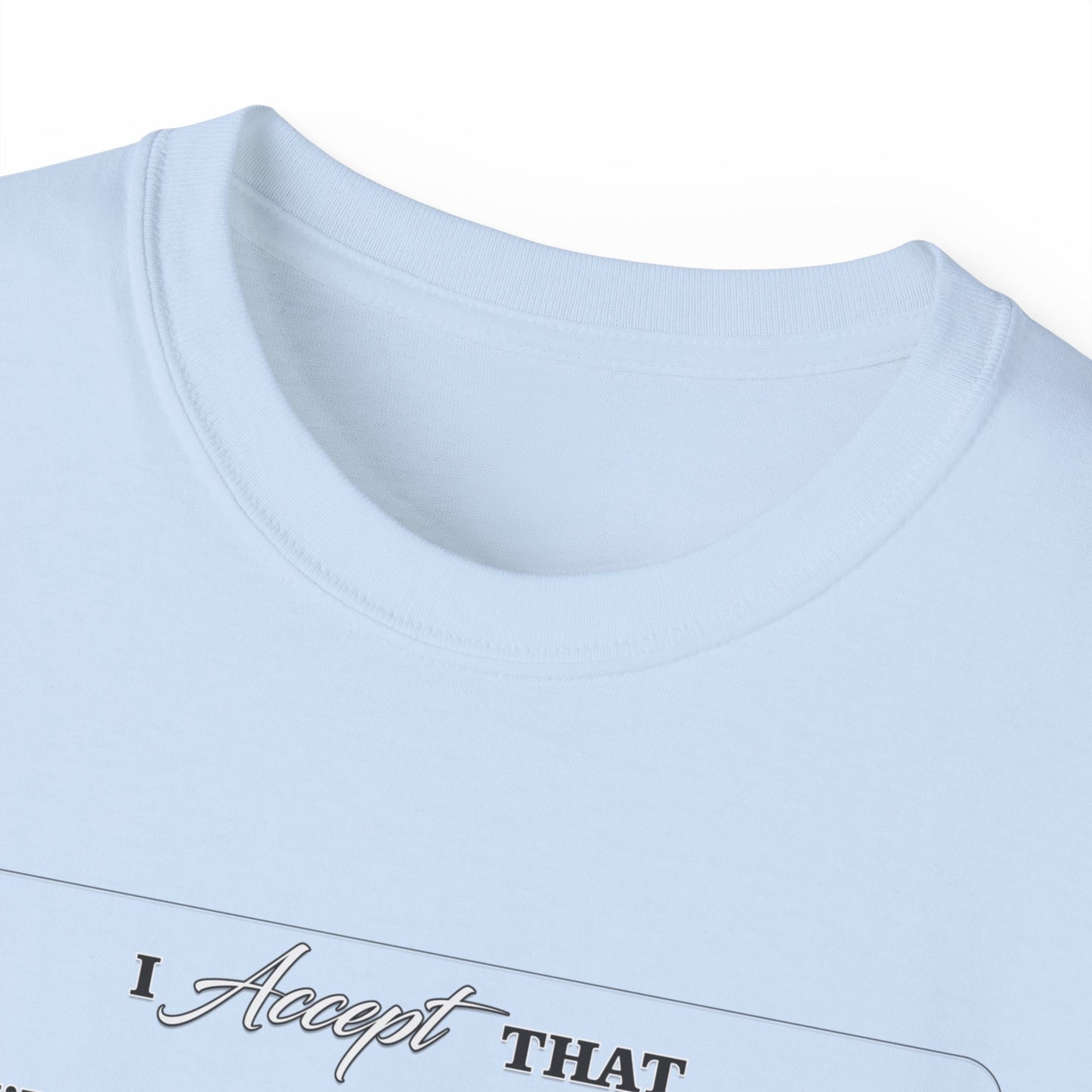 GOD's Conditional Love T-Shirt