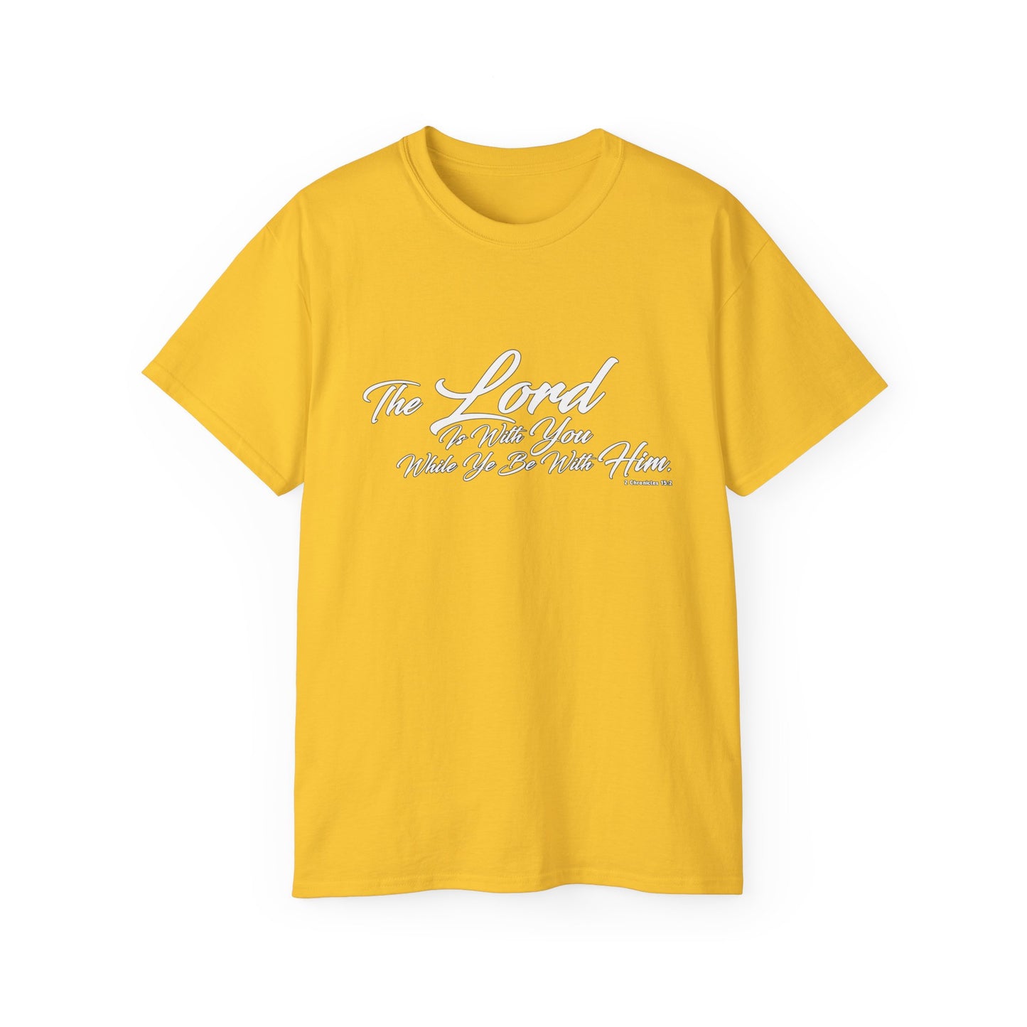 The LORD Is With You T-Shirt