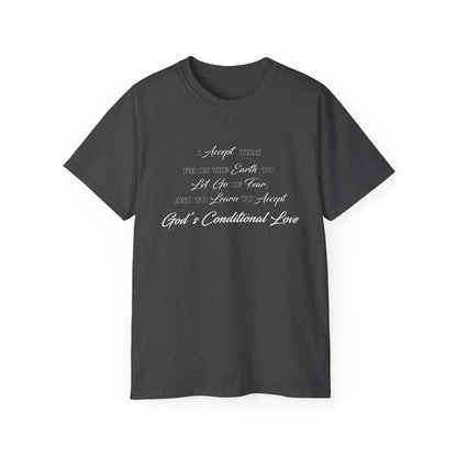 GOD's Conditional Love T-Shirt