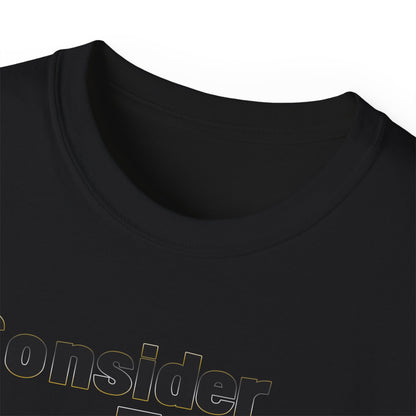 Consider This... 1 RACE 2 GENDERS T-Shirt