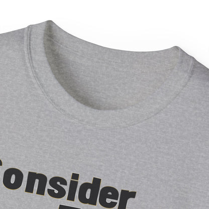 Consider This... 1 RACE 2 GENDERS T-Shirt