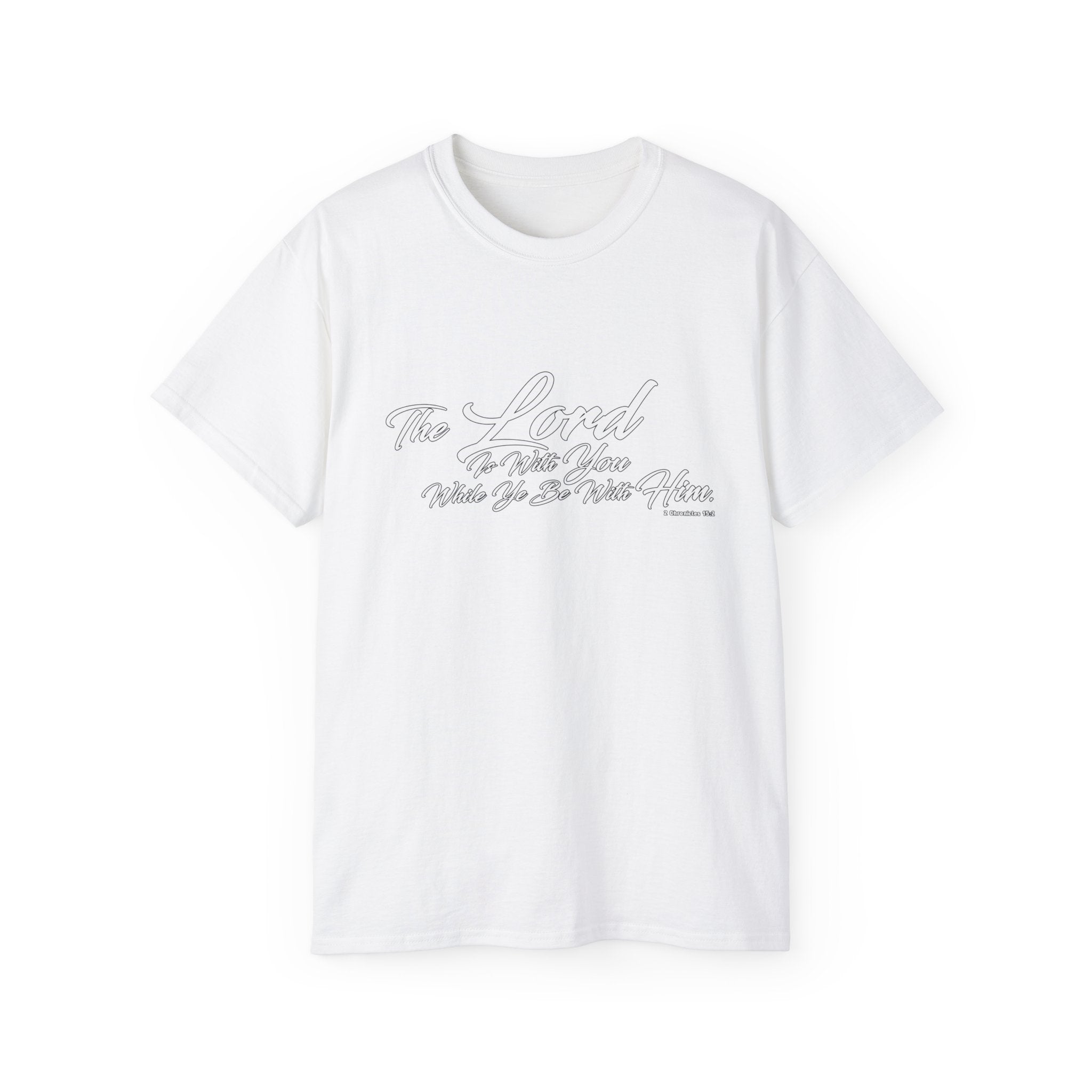 The LORD Is With You T-Shirt